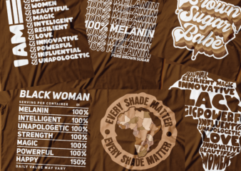 African American Black t-shirt design | bundle of six t-shirt design | 100% melanin | brown sugar babe | I am black | every shade matter | African map word design