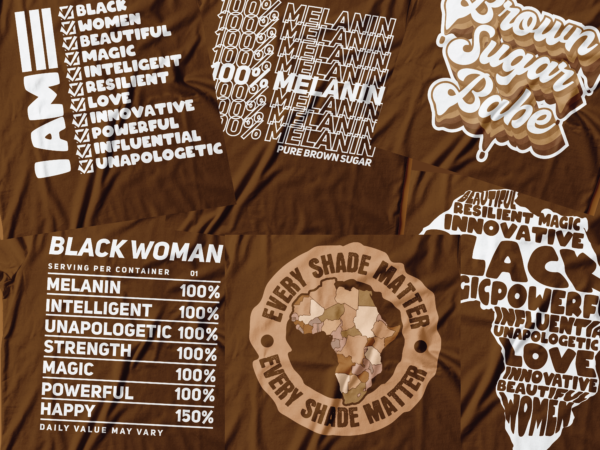African american black t-shirt design | bundle of six t-shirt design | 100% melanin | brown sugar babe | i am black | every shade matter | african map word design