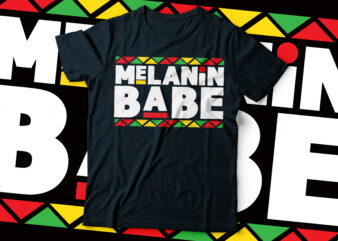 melanin babe colorful t-shirt design | African American t-shirt design | African American Woman Shirt, Natural Hair Shirt, Protective Styles Shirt, Black Girl Shirt, Afro Woman Shirt