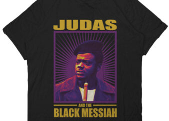 Judas and the black messiah – tshirt design for sale