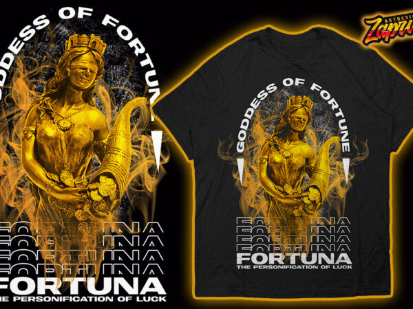 Fortuna goddess of fortune trendy modern streetwear tshirt design