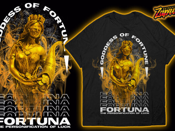 Fortuna goddess of fortune trendy modern streetwear tshirt design Fortuna goddess of fortune trendy modern streetwear tshirt design