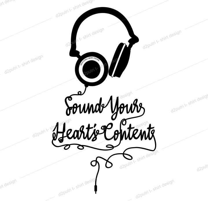 music t shirt design graphic, vector, illustration sound your heart content lettering typography