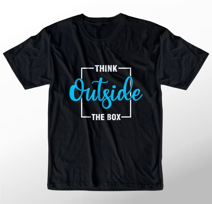 t shirt design graphic, vector, illustration think outside the box lettering typography