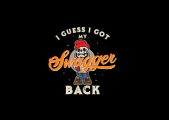 got my swagger back t shirt design template