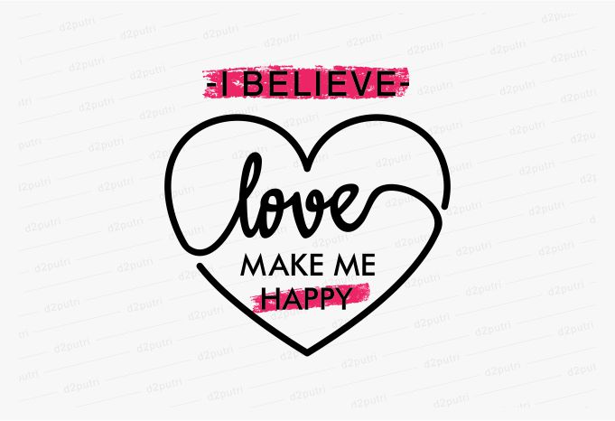 Free Love make me happy funny quotes t shirt design graphic, vector, illustration motivation inspiration for woman and girls lettering typography