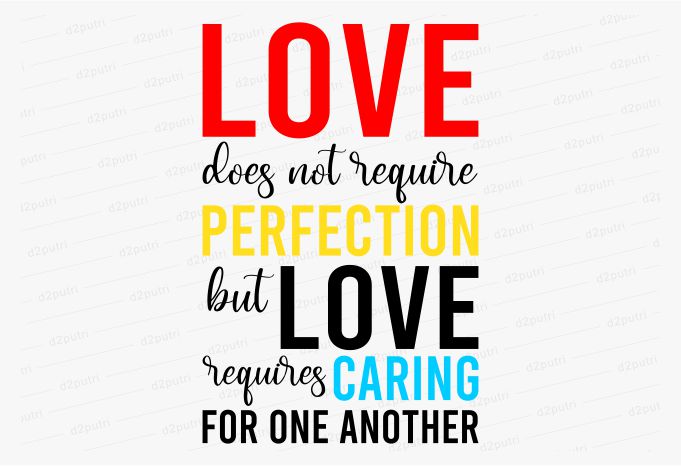 Free Perfection love funny quotes t shirt design graphic, vector, illustration motivation inspiration for woman and girls lettering typography