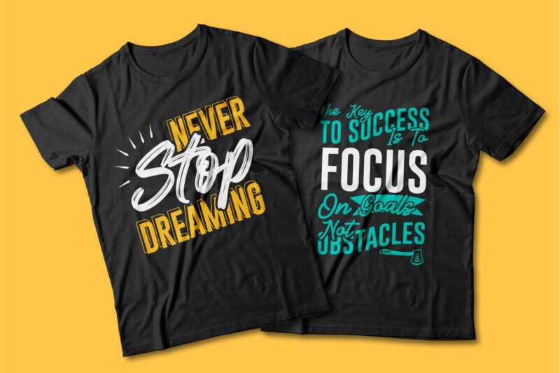 Motivational Quotes Typography T shirt Design Bundle, Saying and Phrases Lettering T-shirt Designs Pack Collection for Commercial Use