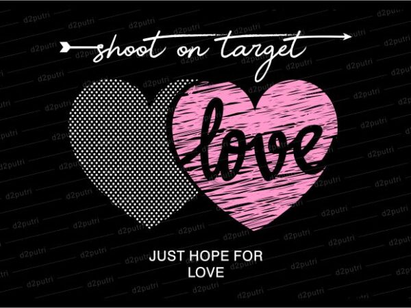 Love funny quotes t shirt design graphic, vector, illustration motivation inspiration for woman and girls lettering typography