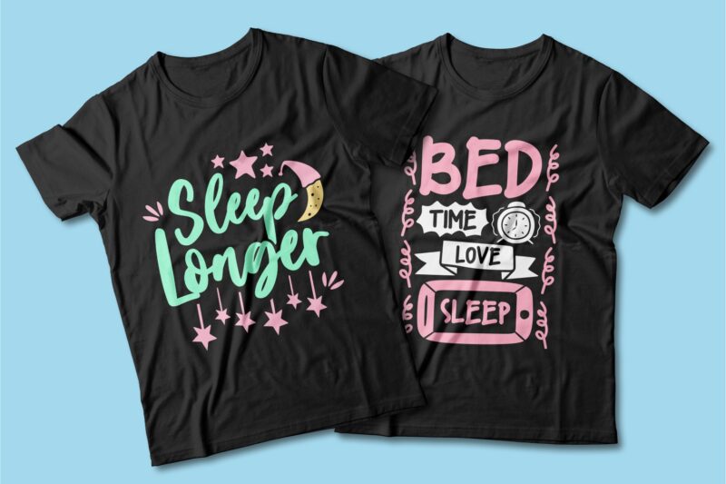 Sleep lover quotes t shirt designs bundle. Vector t-shirt design for commercial use. Typography quote t shirt for pod