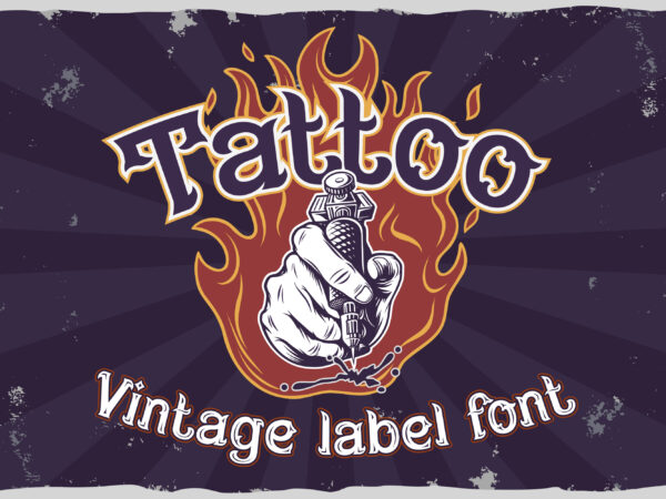Fire needle -tattoo salon label font t shirt graphic design