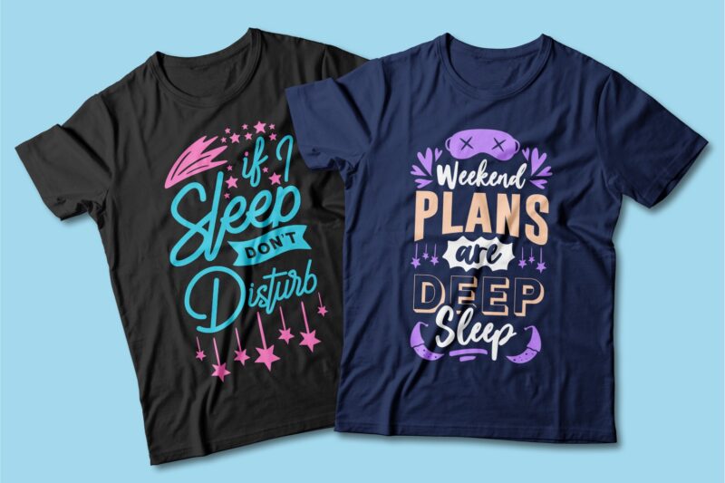 Sleep lover quotes t shirt designs bundle. Vector t-shirt design for commercial use. Typography quote t shirt for pod