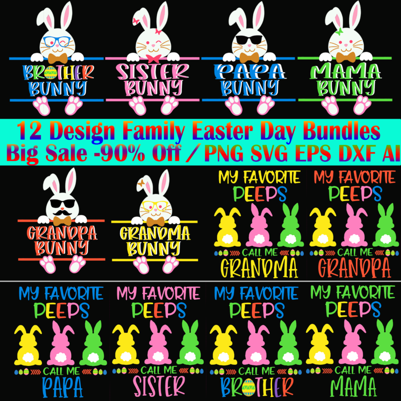 12 Design Family Easter Day Bundles, Happy easter day t shirt template