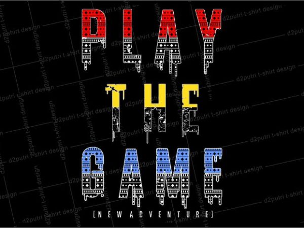 Gamer gaming game t shirt design graphic, vector, illustration play the game lettering typography