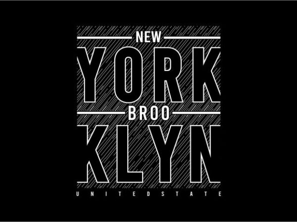 T shirt design graphic, vector, illustration new york brooklyn lettering typography