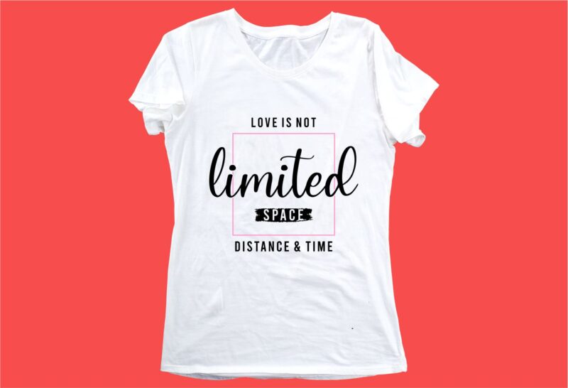 limited space funny quotes t shirt design graphic, vector, illustration motivation inspiration for woman and girls lettering typography