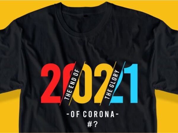Corona covid 19 t shirt design graphic, vector, illustration covi-19 vaccinated lettering typography