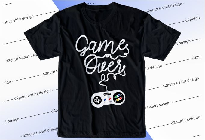 gamer gaming game desain kaos bundel grafis vektor ilustrasi inspirasi motivasi tipografi huruf
