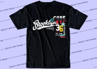 streetwear t shirt design graphic, vector, illustration brooklyn athletic lettering typography