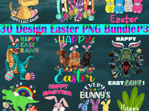 Easter png 30 bundle p3, easter bunny png, bundle easter, easter t shirt design