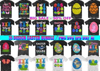 Easter Day SVG 35 Bundle, Bundle Easter, Easter Bundle, Rabbit egg easter, Happy easter day t shirt template, Rabbit egg Easter t shirt design