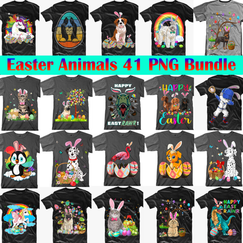 Easter Animals PNG 41 Bundle, Easter animals, Dogs, Cats, Dinosaurs, Unicorns, Easter animals t shirt design, Easter t shirt design