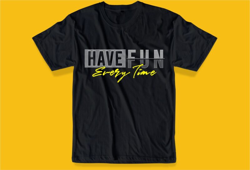 funny quotes t shirt design graphic, vector, illustration motivation inspiration lettering typography