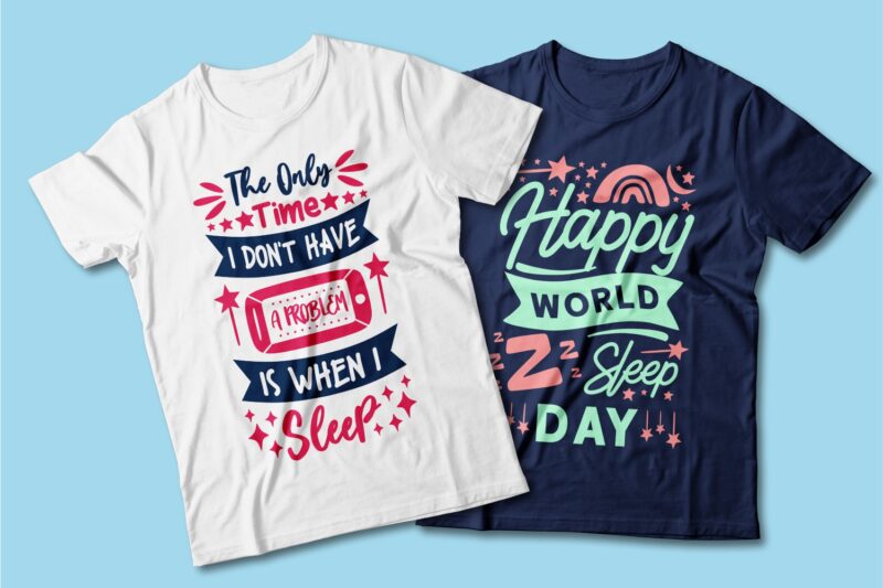 Sleep lover quotes t shirt designs bundle. Vector t-shirt design for commercial use. Typography quote t shirt for pod