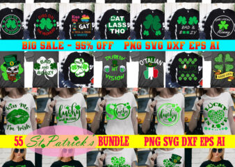 55 Bundle St Patrick’s day, Bundle Patrick, St Patrick Bundle, Lucky and Blessed, St Patricks Day t shirt design