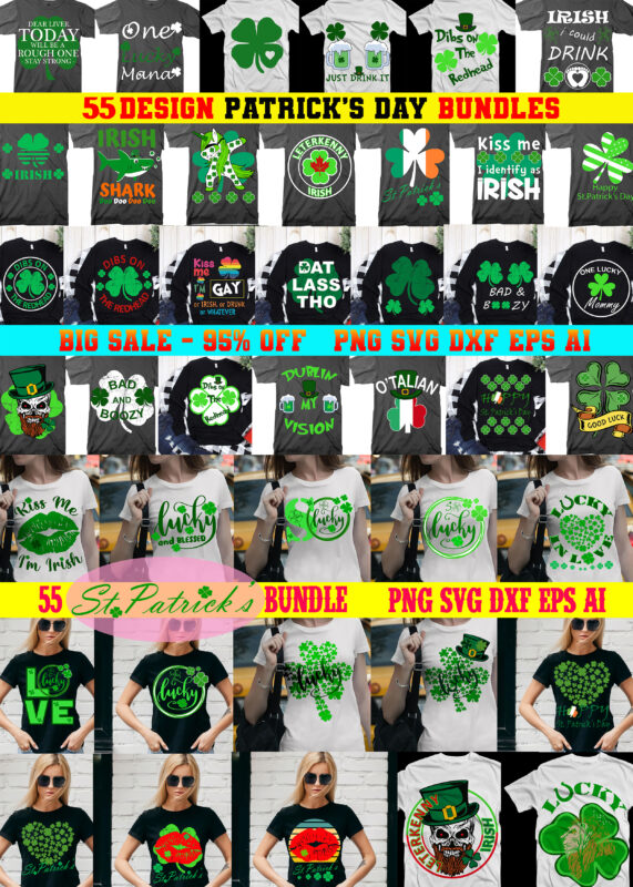 55 Bundle St Patrick’s day, Bundle Patrick, St Patrick Bundle, Lucky and Blessed, St Patricks Day t shirt design