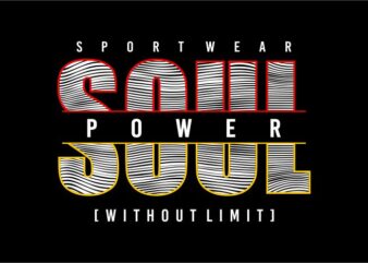 soul power without limit t shirt design graphic, vector, illustration inspiration motivation quotes lettering typography