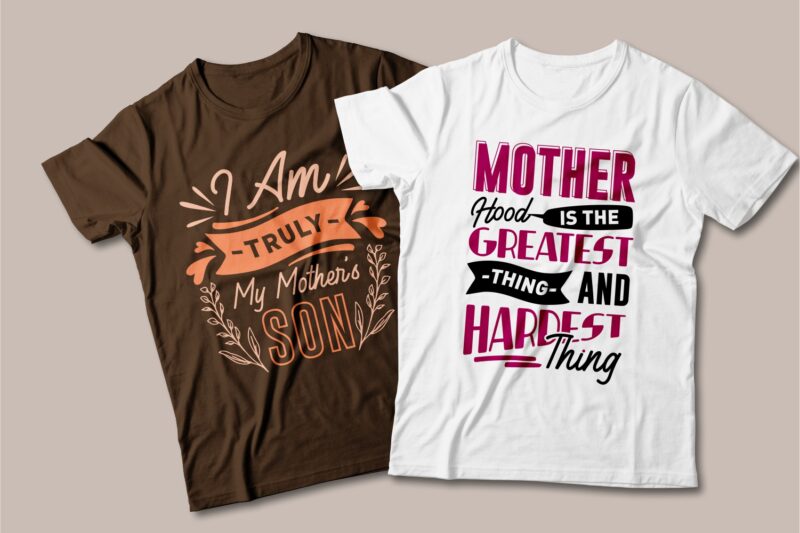 Mom t-shirt designs quotes bundle, Mother’s day quotes SVG bundle, Mom and son quotes, T-shirt designs bundle for commercial use, Vector t-shirt design, Motivational inspirational t-shirt designs pack collection