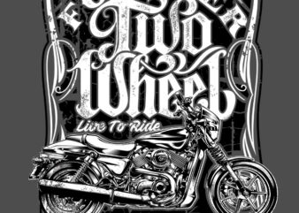 Forever Two Wheel t shirt graphic design