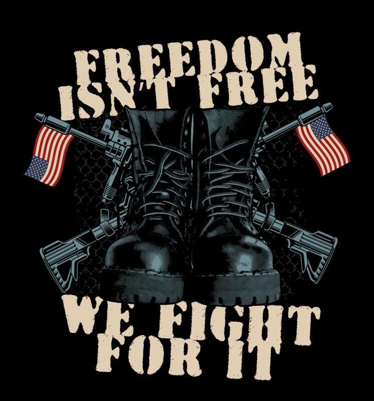 Veteran T-shirt design (freedom isn’t free)