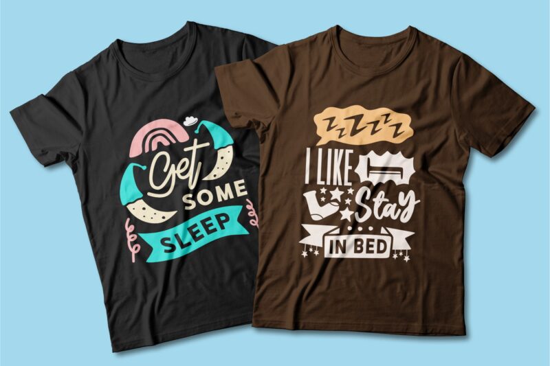 Sleep lover quotes t shirt designs bundle. Vector t-shirt design for commercial use. Typography quote t shirt for pod