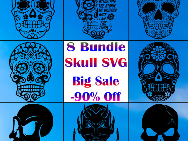 Design skull svg 8 bundle, skull t shirt design
