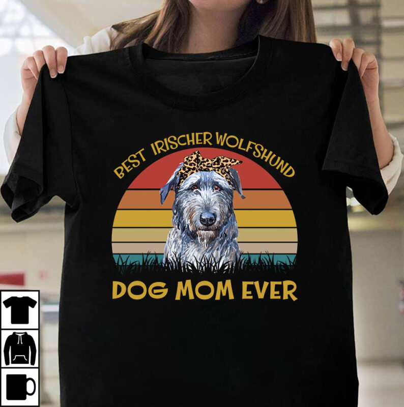 1 DESIGN 50 VERSIONS – Best Dog Mom Ever