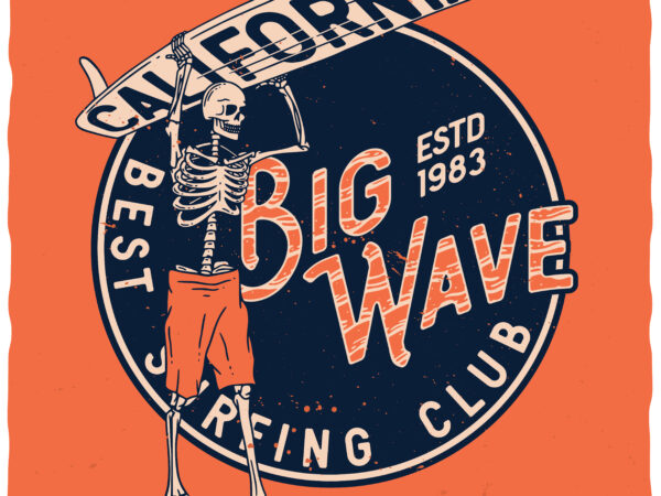 California big wave t shirt vector file