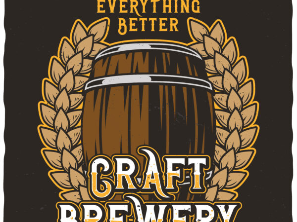 Craft brewery t shirt vector file