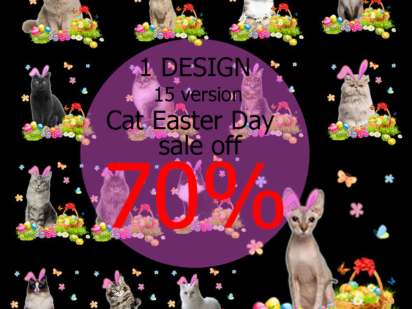 Cat easter day bundle png, happy easter’s day png, ragdoll bengal png, sphynx png digital download t shirt vector file
