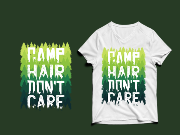 Camp hair don’t care – adventure tshirt designs , mountain tshirt designs , camping tshirt designs , adventure svg bundle, camping svg , mountain eps – commercial use