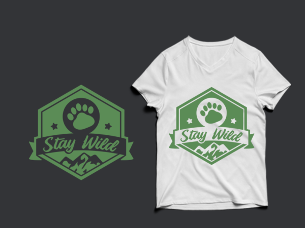 Stay wild – adventure tshirt designs , mountain tshirt designs , camping tshirt designs , adventure svg bundle, camping svg , mountain eps – commercial use