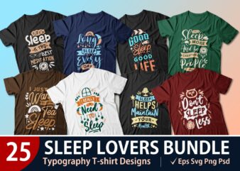 Sleep lover quotes t shirt designs bundle. Vector t-shirt design for commercial use. Typography quote t shirt for pod