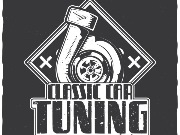 Classic car tuning t shirt vector file