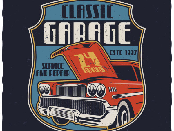 Classic garage t shirt vector file