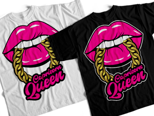 Capricorn queen t-shirt design