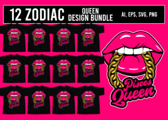 12 Zodiac queen bundle T-Shirt Design