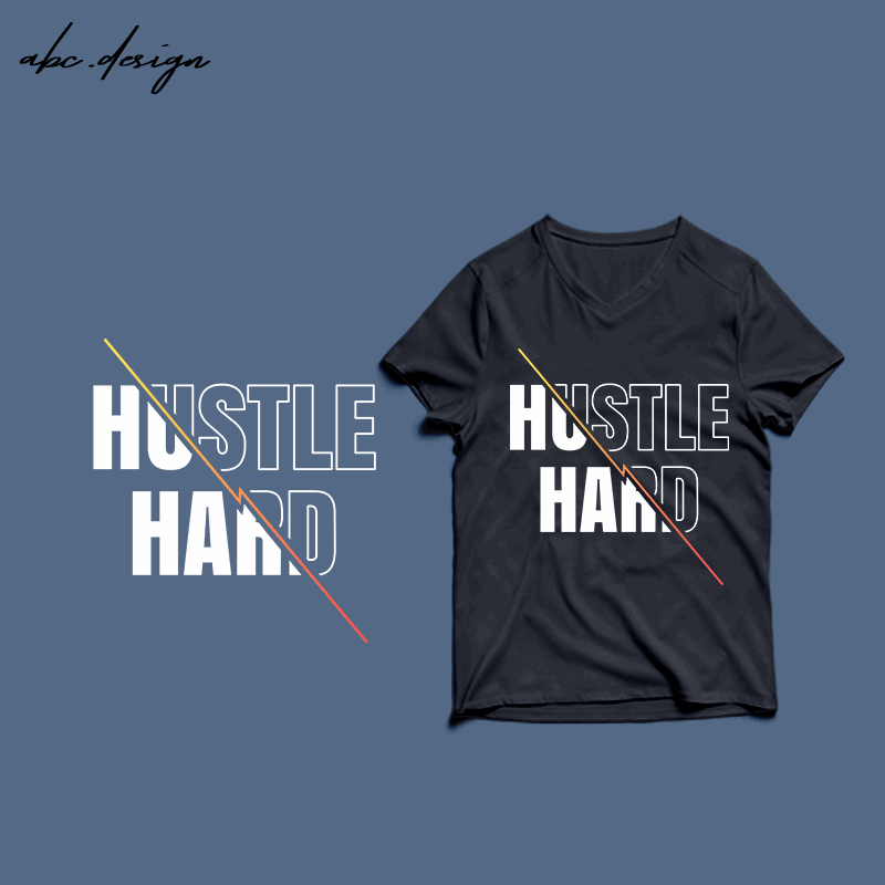 hustle shirt design