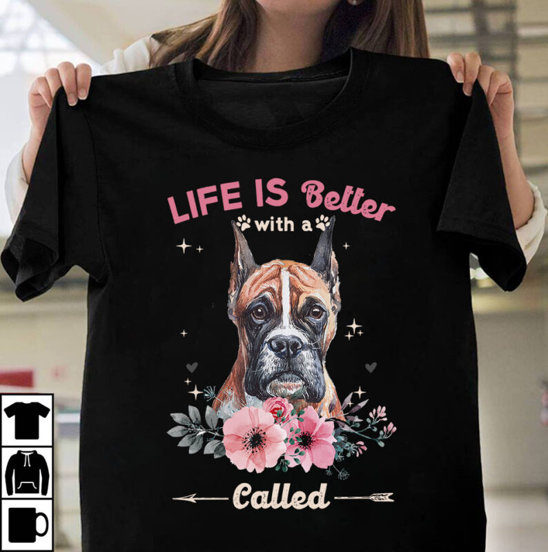 1 DESIGN 50 VERSIONS – DOGS Life is better with a dog called