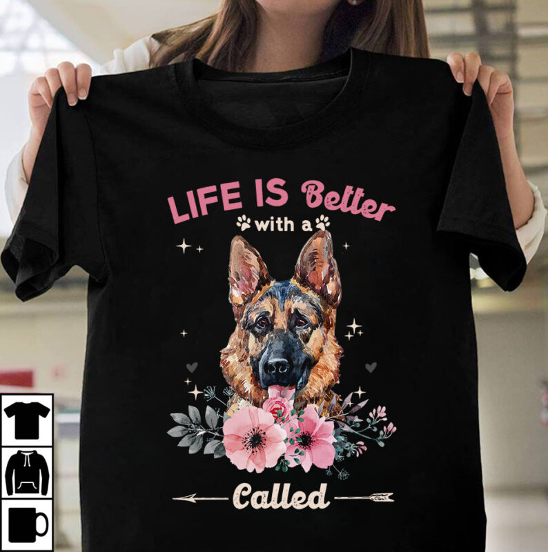 1 DESIGN 50 VERSIONS – DOGS Life is better with a dog called